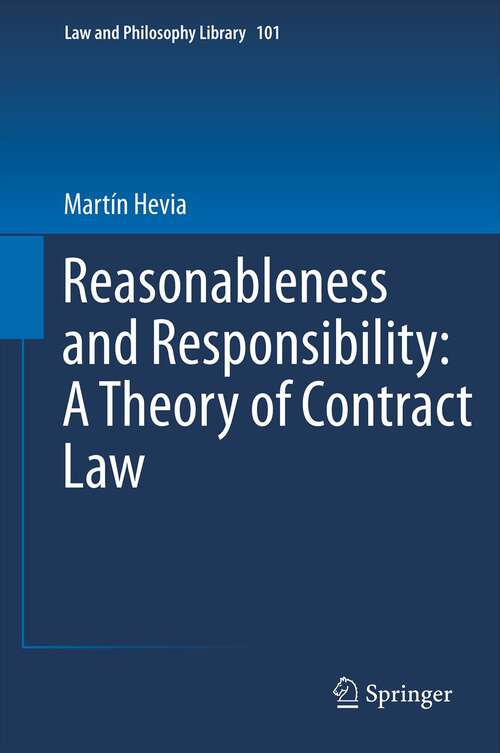 Book cover of Reasonableness and Responsibility: A Theory of Contract Law