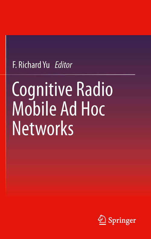 Book cover of Cognitive Radio Mobile Ad Hoc Networks
