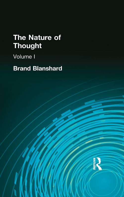 Book cover of The Nature of Thought: Volume I