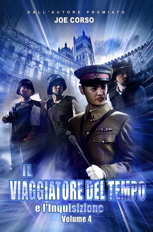 Book cover of Il Viaggiatore del Tempo e l'Inquisizione