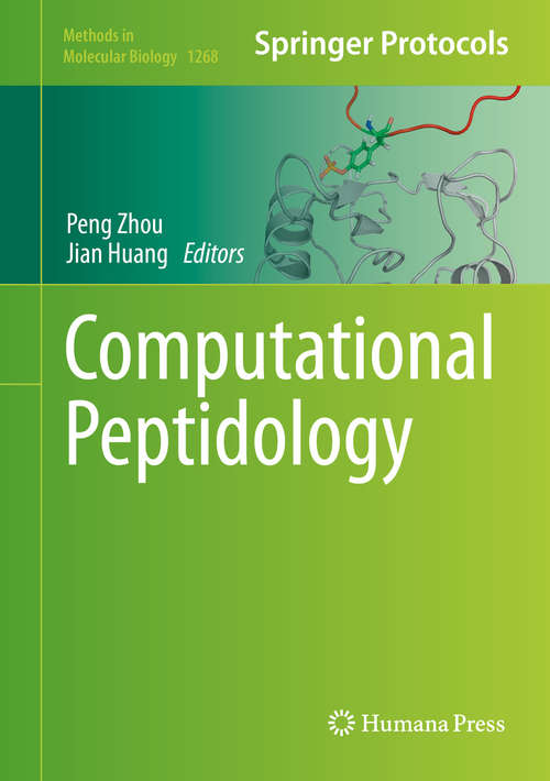 Computational Peptidology (Methods in Molecular Biology #1268)