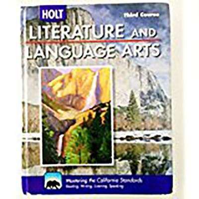 Book cover of Holt Literature and Language Arts: Third Course (California Edition)