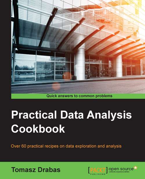 Book cover of Practical Data Analysis Cookbook