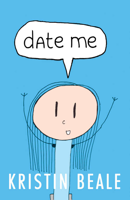 Book cover of Date Me