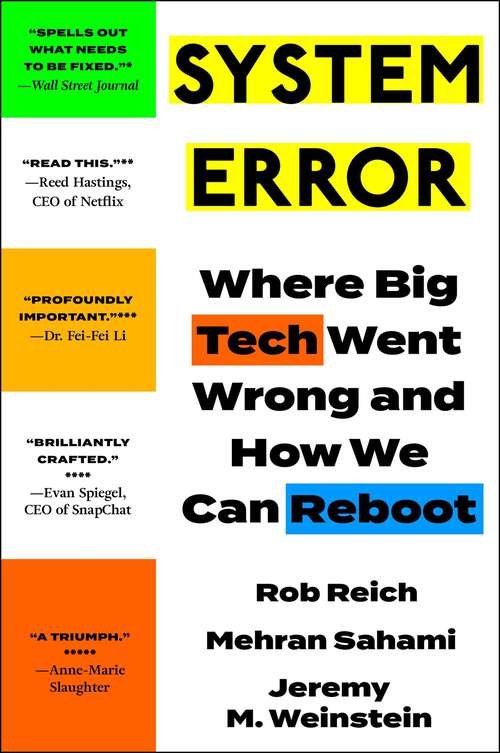 Book cover of System Error: Where Big Tech Went Wrong and How We Can Reboot
