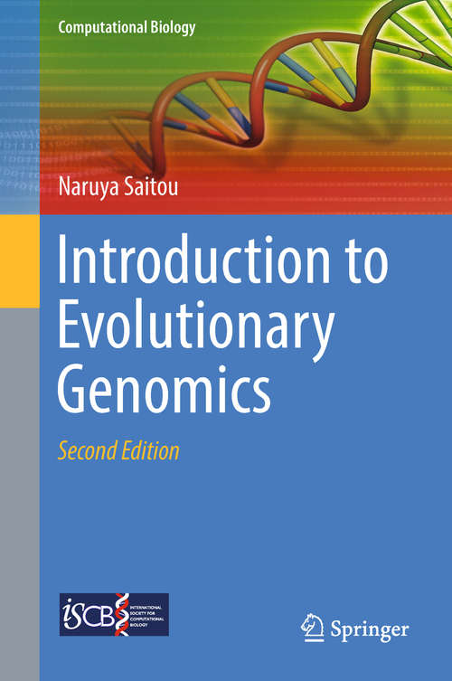 Book cover of Introduction to Evolutionary Genomics (Computational Biology: Vol. 17)