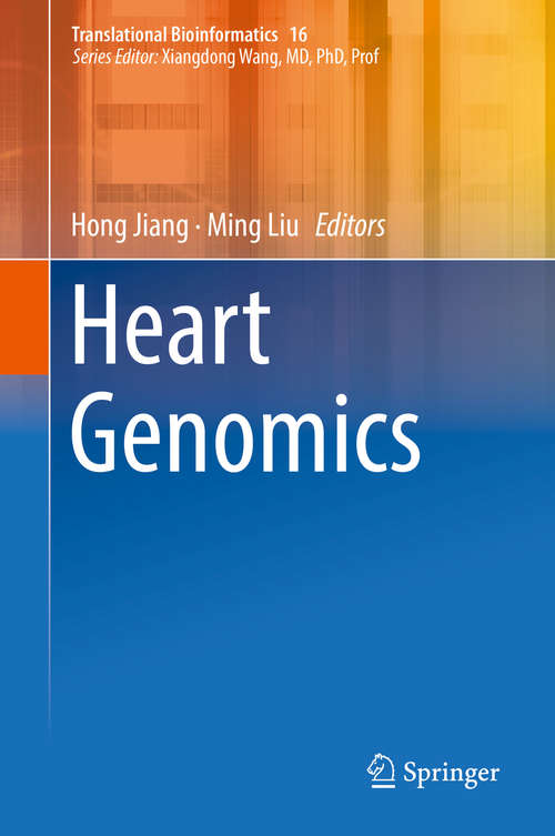 Heart Genomics (Translational Bioinformatics #16)