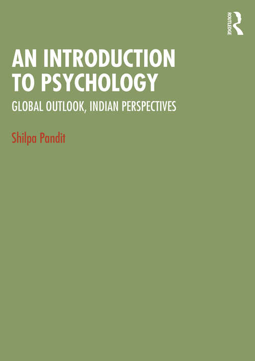 Book cover of An Introduction to Psychology: Global Outlook, Indian Perspectives (1)