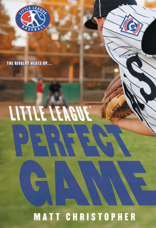 Book cover of Perfect Game (Little League #4)