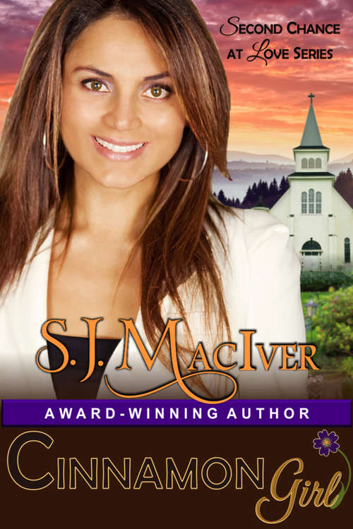 Book cover of Cinnamon Girl (Second Chance at Love Series, Book 1)