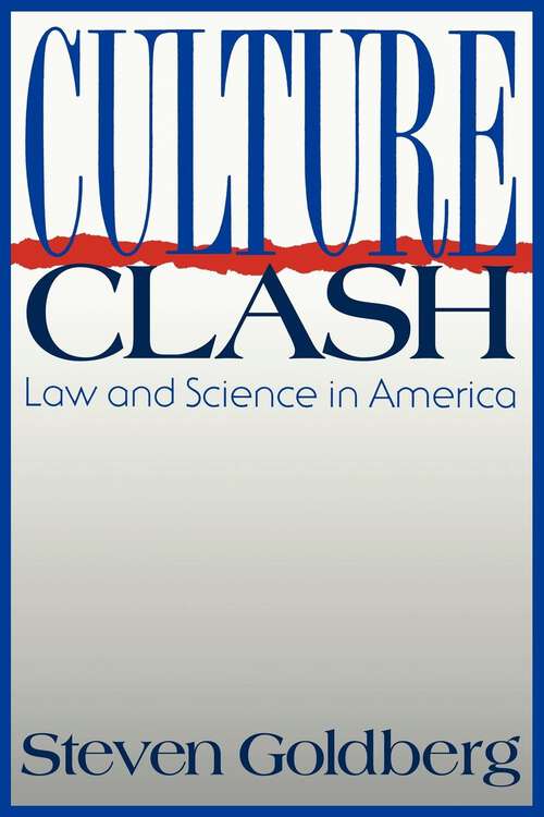 Book cover of Culture Clash: Law and Science in America