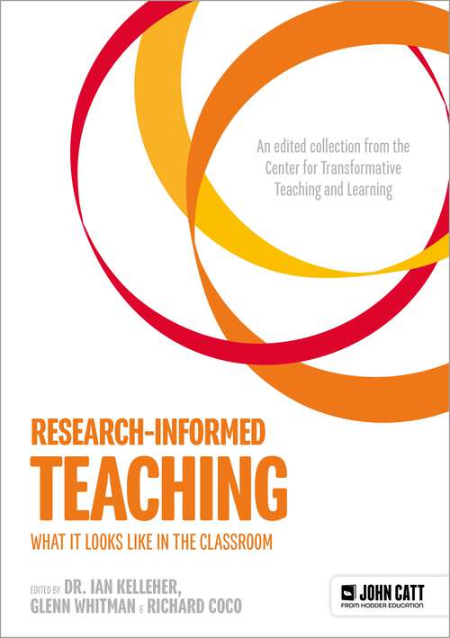 Book cover of Research-Informed Teaching: What It Looks Like in the Classroom