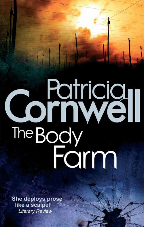 Book cover of The Body Farm (Kay Scarpetta #5)