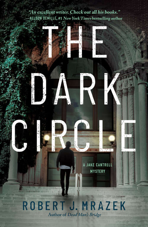 Book cover of The Dark Circle (A Jake Cantrell Mystery #2)