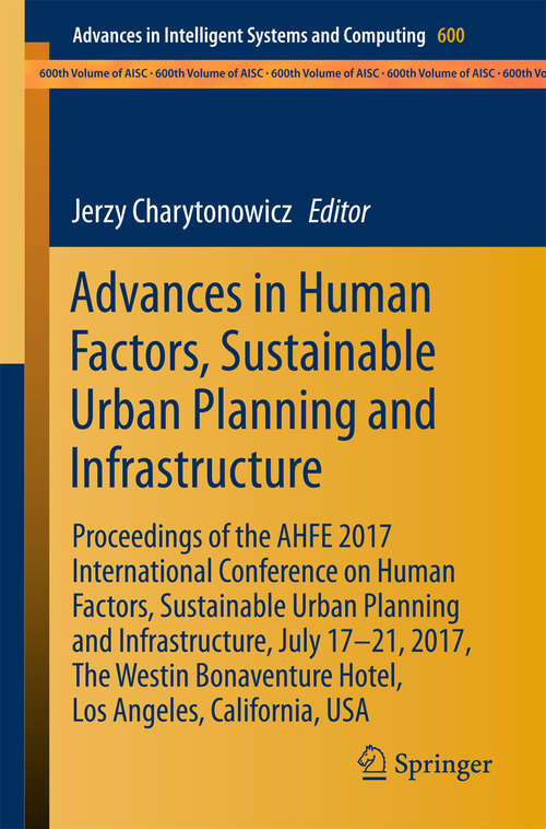Book cover of Advances in Human Factors, Sustainable Urban Planning and Infrastructure