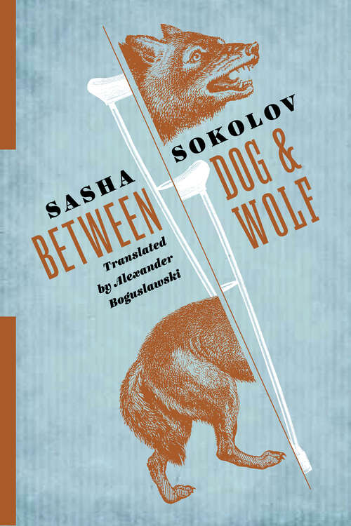 Book cover of Between Dog and Wolf
