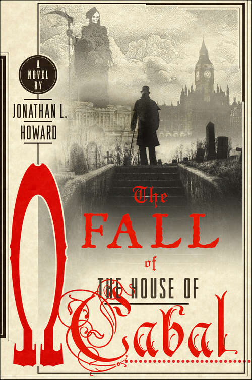 Book cover of The Fall of the House of Cabal: A Novel (Johannes Cabal Novels)