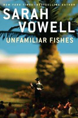 Book cover of Unfamiliar Fishes