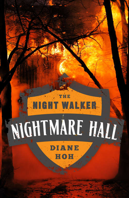 Book cover of The Night Walker (Digital Original) (Nightmare Hall #9)