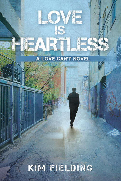 Book cover of Love Is Heartless (Love Can't Ser.)