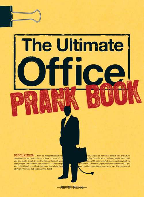 Book cover of The Ultimate Office Prank Book