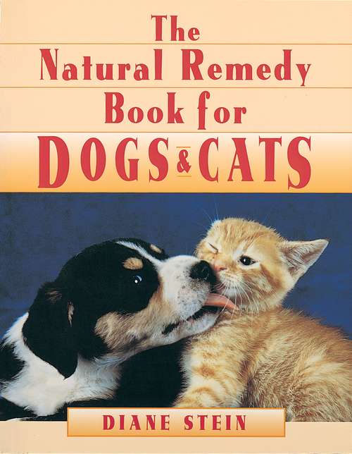 Book cover of Natural Remedy Book for Dogs and Cats