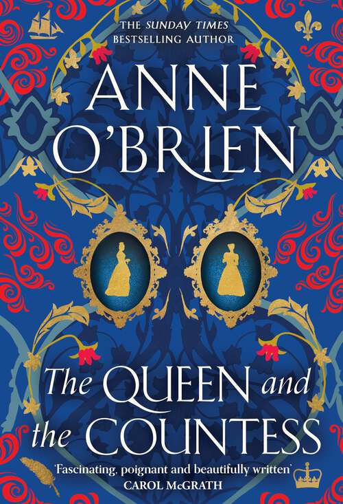 Book cover of The Queen and the Countess: The spellbinding new historical novel from the Sunday Times bestselling author!
