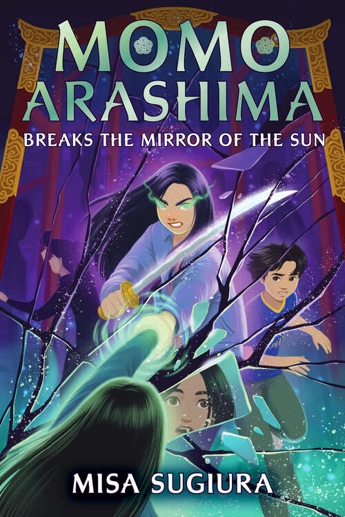 Book cover of Momo Arashima Breaks the Mirror of the Sun (Momo Arashima #2)