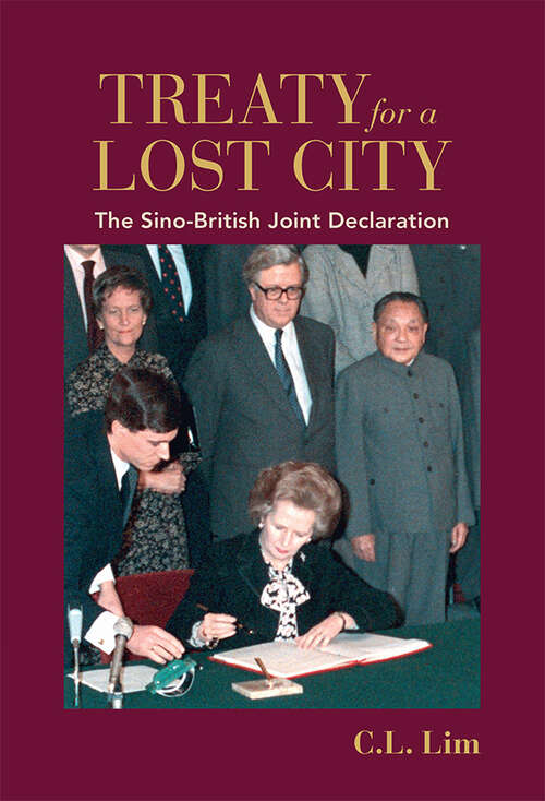 Book cover of Treaty for a Lost City: The Sino-British Joint Declaration