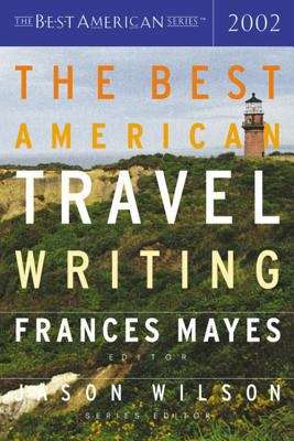Book cover of The Best American Travel Writing 2002