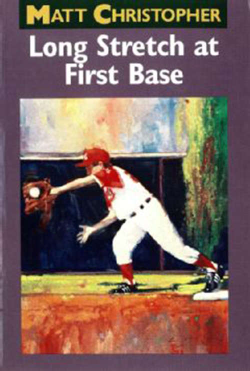 Book cover of Long Stretch at First Base