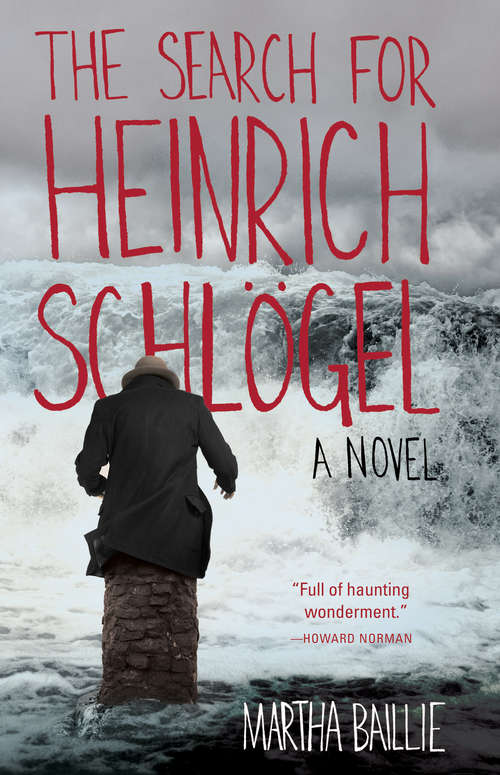 Book cover of The Search for Heinrich Schlögel
