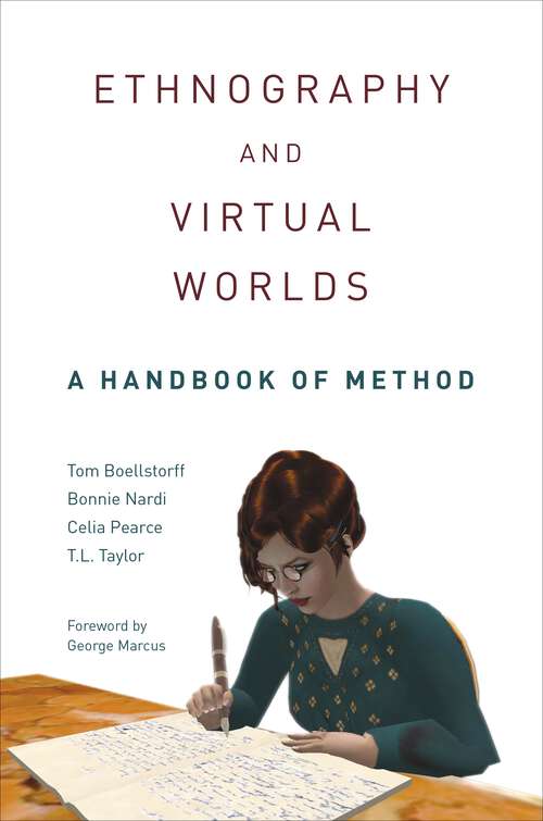 Book cover of Ethnography and Virtual Worlds: A Handbook of Method, Updated Edition