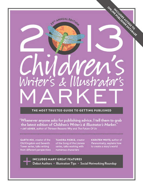 Book cover of 2013 Children's Writer's & Illustrator's Market