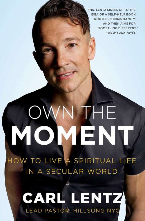 Book cover of Own The Moment