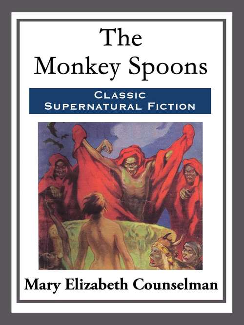 Book cover of The Monkey Spoons
