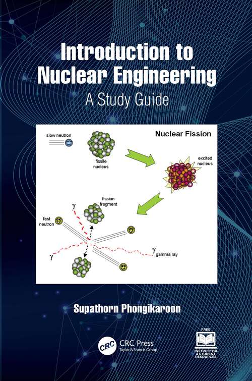 Book cover of Introduction to Nuclear Engineering: A Study Guide