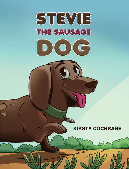 Book cover of Stevie the Sausage Dog