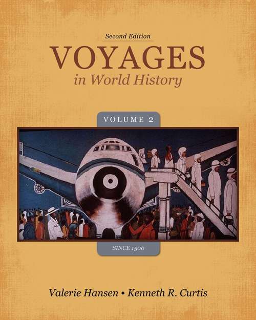 Book cover of Voyages in World History (Volume 2: Since 1500)