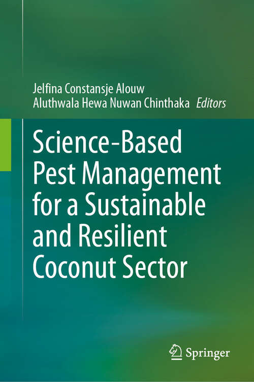 Book cover of Science-Based Pest Management for a Sustainable and Resilient Coconut Sector