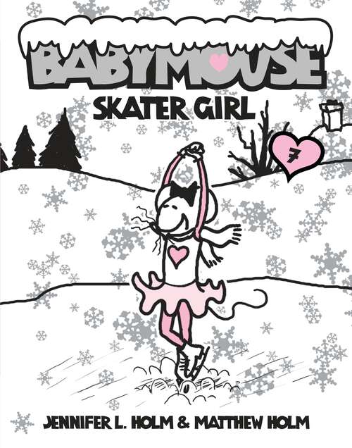 Book cover of Babymouse #7: Skater Girl (Babymouse #7)