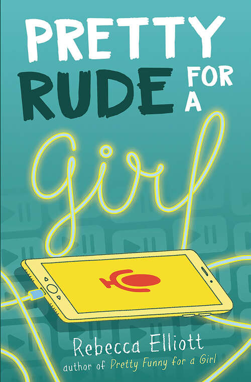 Book cover of Pretty Rude for a Girl