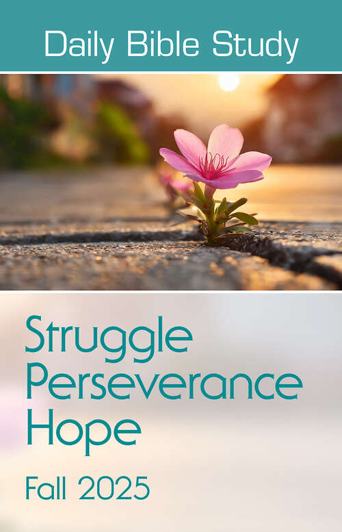 Book cover of Daily Bible Study Fall 2025 (Daily Bible Study Fall 2025 - eBook [ePub])