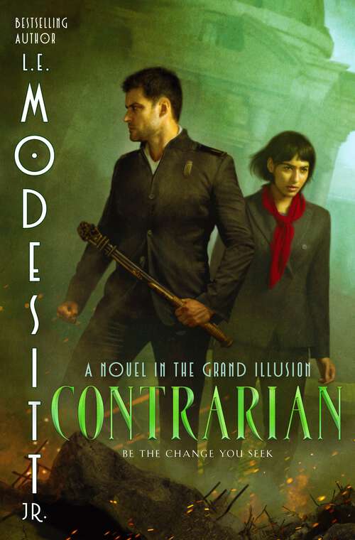 Book cover of Contrarian: A Novel in the Grand Illusion (The Grand Illusion #3)
