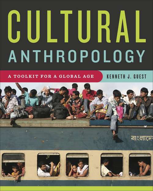Book cover of Cultural Anthropology: A Toolkit for A Global Age