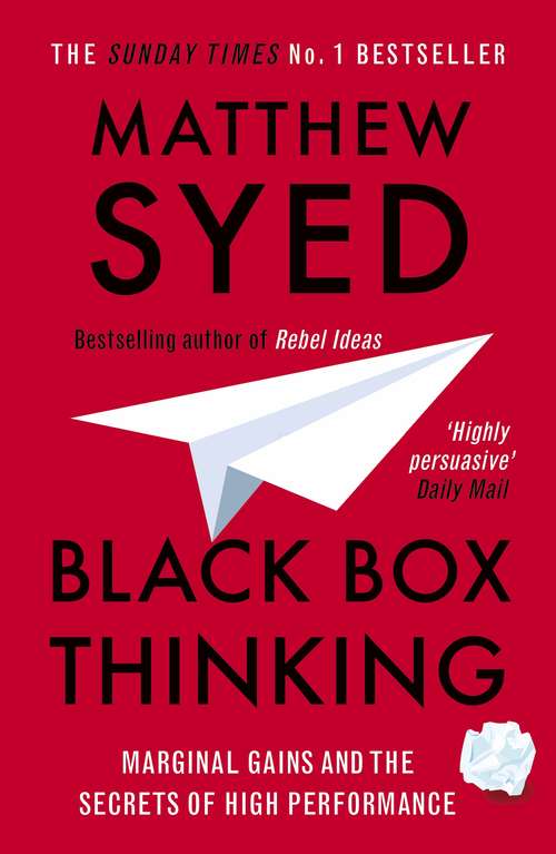 Book cover of Black Box Thinking: The Surprising Truth About Success