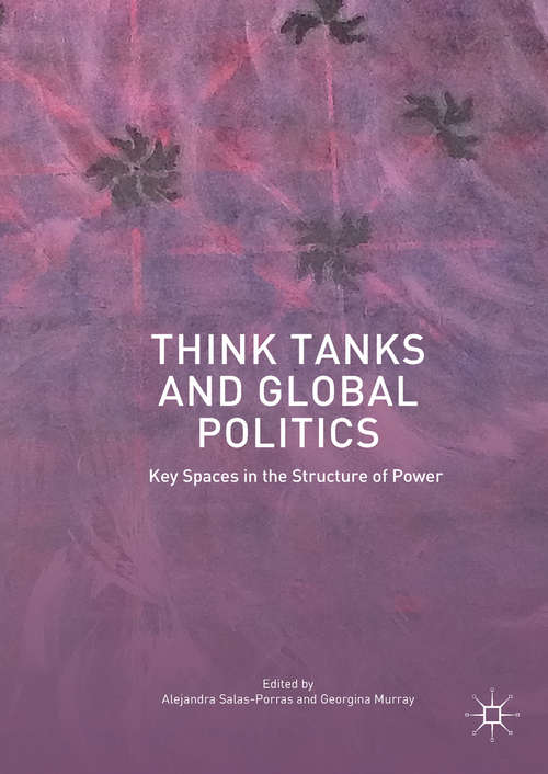 Book cover of Think Tanks and Global Politics