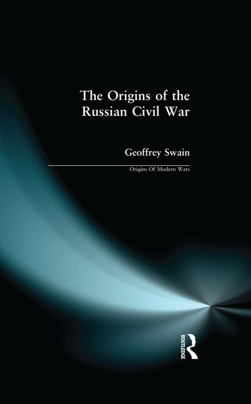 Book cover of The Origins of the Russian Civil War