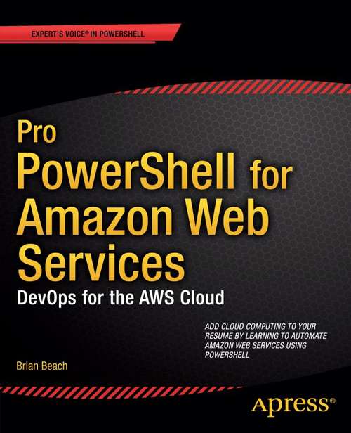 Pro Powershell for Amazon Web Services