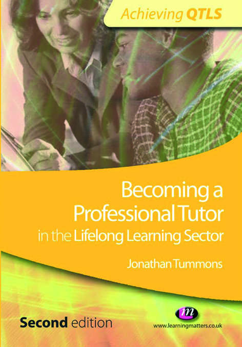Book cover of Becoming a Professional Tutor in the Lifelong Learning Sector